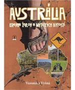 Austrália - krajina živlov a mýtických b                                        